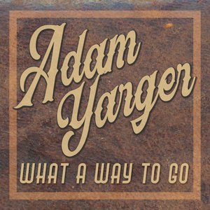 What a Way to Go - Single