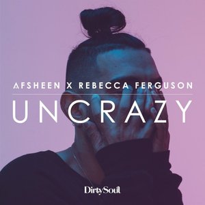 Uncrazy - Single