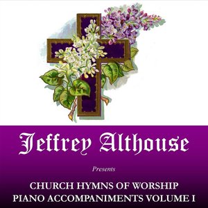 Church Hymns of Worship Piano Accompaniments Volume I