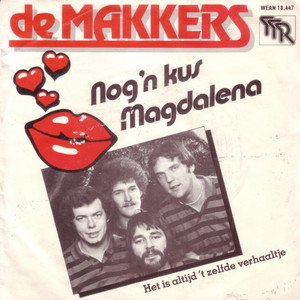 Nog 'n Kus, Magdalena / Het Is Altijd 't Zelfde Verhaaltje