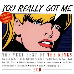 You Really Got Me - The Very Best Of The Kinks