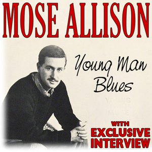 Young Man Blues (With Exclusive Interview)
