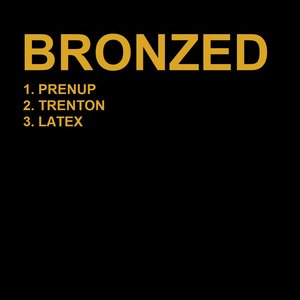Bronzed EP