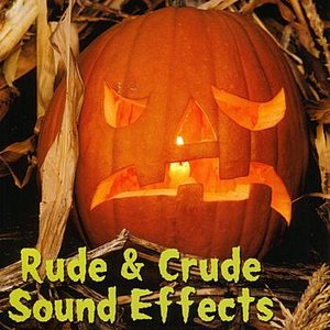 Rude & Crude Sound Effects