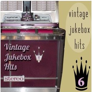 Vintage Jukebox Hits 6
