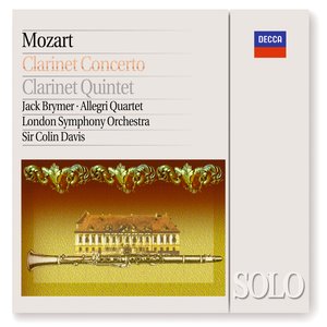 Mozart: Clarinet Concerto / Clarinet Quintet