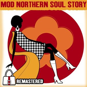 'Mod Northern Soul Story (Remastered)'の画像