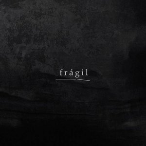 Frágil