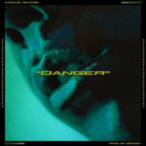 Danger