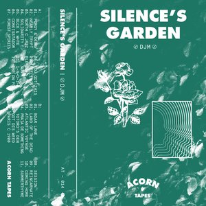 SILENCE'S GARDEN