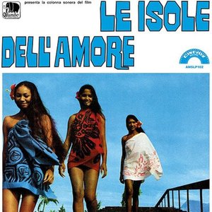 Le isole dell'amore (Deluxe) [Colonna sonora del film]