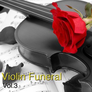 Funeral Violin Vol. 3