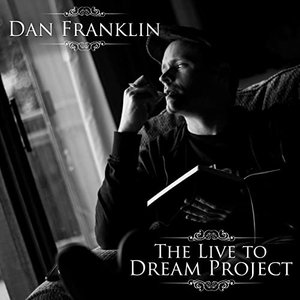 The Live To Dream Project