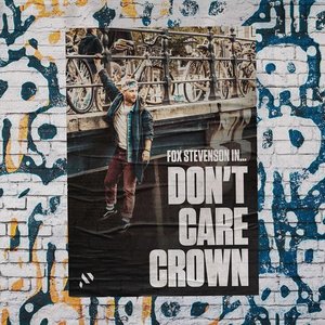 Don't Care Crown - Single