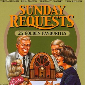 Sunday Requests - 25 Golden Favourites