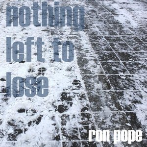 Nothing Left to Lose - Single