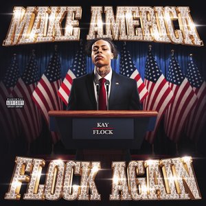 Make America Flock Again - EP