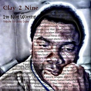 I'm Not Worthy: Tribute to Lucky Dube