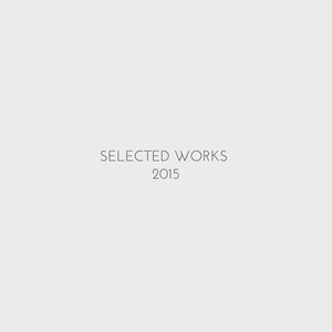 Selected Works '15