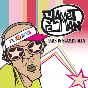This Is Slamet Man