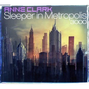 Sleeper In Metropolis 3000