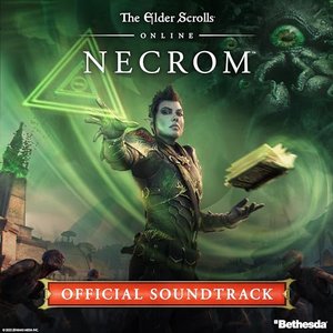 The Elder Scrolls Online: Necrom (Original Game Soundtrack)