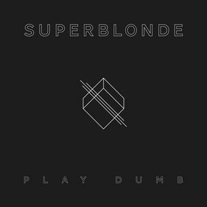 Play Dumb - EP