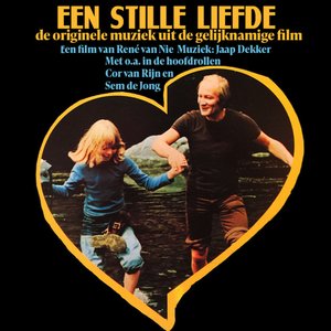 Een Stille Liefde (Originele Soundtrack Van De Film “Een Stille Liefde”)