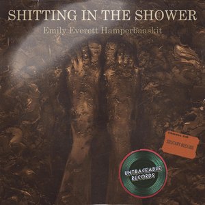 Shitting In the Shower - Single