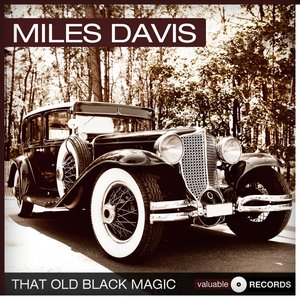 That Old Black Magic