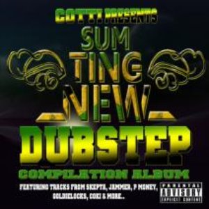 “Cotti Presents the SumtingNew Dubstep album”的封面