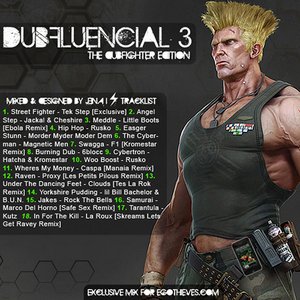 Dubfluencial 3 - The Dub Fighter Edition