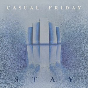 Stay
