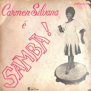 Carmem Silvana É Samba