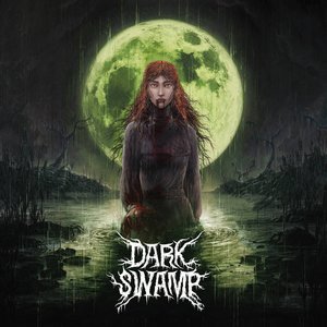 DARK SWAMP