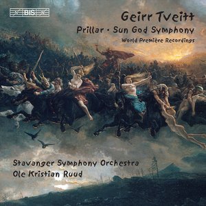 Tveitt: Prillar, Op. 8 / Sun God Symphony, Op. 81