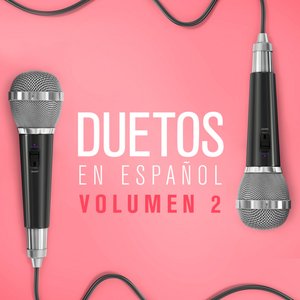 Duetos en Español Vol. 2