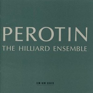 Pérotin [Hilliard Ensemble]
