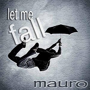 Let Me Fall