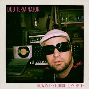 Now is the future dubstep EP
