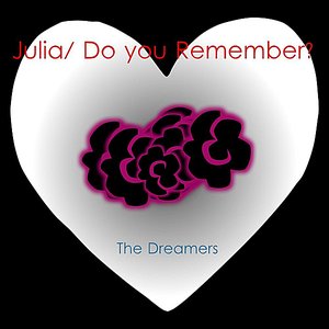 Julia/ Do You Remember