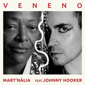 Veneno (feat. Johnny Hooker) - Single