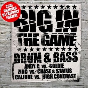 Big In The Game Drum & Bass