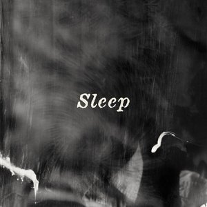 Sleep