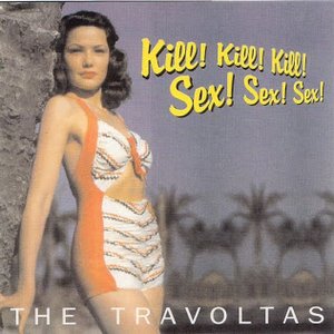 Kill! Kill! Kill! Sex! Sex! Sex!