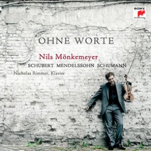 Schubert/Mendelssohn/Schumann: Ohne Worte