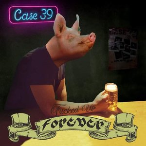 Fucked Up Forever