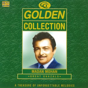 Madan Mohan -Great Ghazals