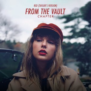 Red (Taylor’s Version): From The Vault Chapter - EP