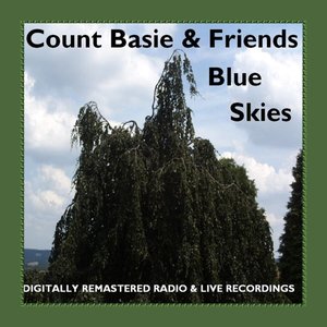 Count Basie & Friends - Blue Skies